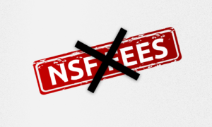 What is an NSF Fee & How Are They Holding Your Company Back